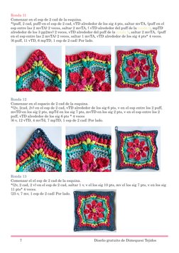 Ronda 11
Comenzar en el esp de 2 cad de la esquina.
*(puff, 2 cad, puff) en el esp de 2 cad, vTD alrededor de los sig 4 pts,