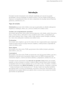 2 
 
 
Introdução 
  
O teclado é um dos instrumentos mais utilizados atualmente, por causa da sua grande 
flexibilidade e di