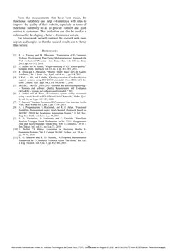 From the measurements that have been made, the 
functional suitability can help e-Commerce web sites to 
improve the quality