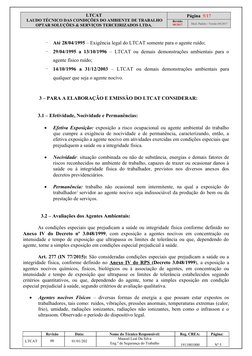 LTCAT
 LAUDO TÉCNICO DAS CONDIÇÕES DO AMBIENTE DE TRABALHO 
OPTAR SOLUÇÕES & SERVIÇOS TERCEIRIZADOS LTDA.
Página  5/17
Revisã