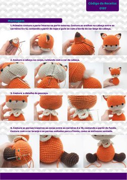 Código da Receita:
0197
Montagem
1. Primeiro costure a parte interna na parte externa. Costure as orelhas na cabeça entre as