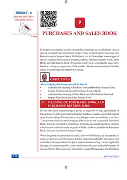ACCOUNTANCY
130
Notes
PURCHASES AND SALES BOOK
In the previous chapters you have learnt that journal can be classified into v
