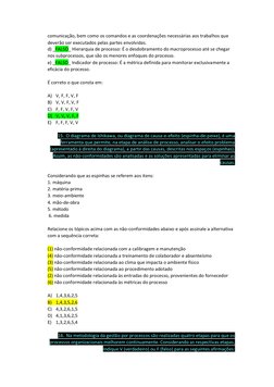 comunicação, bem como os comandos e as coordenações necessárias aos trabalhos que 
deverão ser executados pelas partes envolv