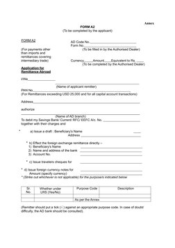 FORM A2
(To be completed by the applicant)
Annex
FORM A2
(For payments other 
than imports and 
remittances covering
intermed
