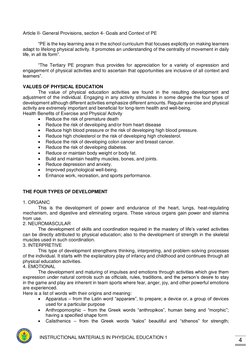 4 
INSTRUCTIONAL MATERIALS IN PHYSICAL EDUCATION 1 
Article II- General Provisions, section 4- Goals and Context of PE 
 
“