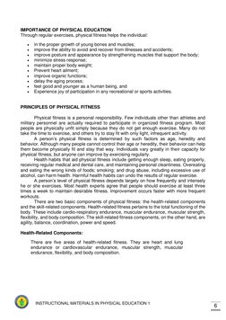 6 
INSTRUCTIONAL MATERIALS IN PHYSICAL EDUCATION 1 
IMPORTANCE OF PHYSICAL EDUCATION 
Through regular exercises, physical f