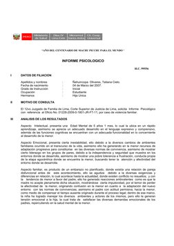 “AÑO DEL CENTENARIO DE MACHU PICCHU PARA EL MUNDO “
INFORME PSICOLOGICO
H.C. 99556
I 
DATOS DE FILIACION
Apellidos y nombres