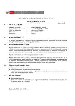 “AÑO DEL CENTENARIO DE MACHU PICCHU PARA EL MUNDO “
INFORME PSICOLOGICO
H.C. 119933
I 
DATOS DE FILIACION
Apellidos y nombres
