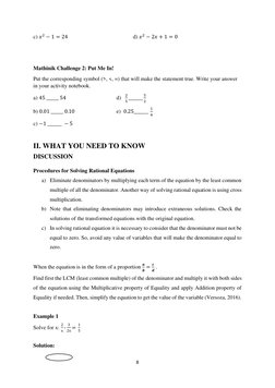 8 
 
c) 𝑥2 −1 = 24  
 
 
 
d) 𝑥2 −2𝑥+ 1 = 0 
 
 
Mathinik Challenge 2: Put Me In! 
Put the corresponding symbol (>, <, =) 