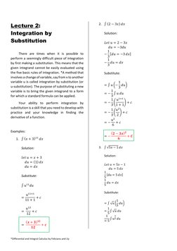 *Differential and Integral Calculus by Feliciano and Uy 
Lecture 2:  
Integration by 
Substitution 
 
There are times when it