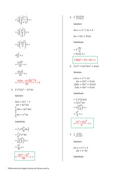 *Differential and Integral Calculus by Feliciano and Uy 
= 1
5 (𝑢
1
2+1
1
2 + 1
) + 𝑐 
 
= 1
5 (𝑢
3
2
3
2
) + 𝑐 
 
= 1
5 