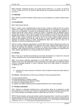 NTE INEN  2 502  
 
2009-08      
 
2009-546  
-2-
 
 
 
 
4.2.5  Enrasador.  Fabricado de acero, con u