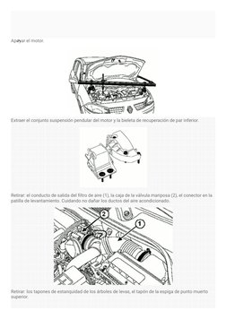 Levantar y apoyar la parte frontal del vehículo.
Desconectar la batería
Extraer
- El protector bajo el motor
- La banda (corr