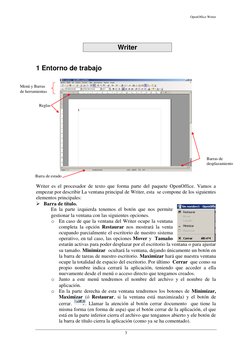OpenOffice Writer 
 
3 
 
 
Writer 
 
1 Entorno de trabajo 
 
 
 
 
Writer es el procesador de texto que forma parte del paqu