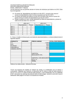 COLEGIO PARTICULAR MIXTO PURULHÁ
HOJA DE EJERCICIOS FINALES
EXCEL, GRAFICOS Y TABLAS 
una ley particular que nos permite calc