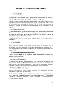 10 
 
MANUAL DEL USUARIO DEL SISTEMA ATS 
 
9. INTRODUCCIÓN 
 
El Sistema ATS está diseñado para la distribución de energía d