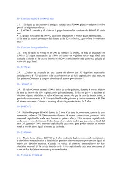 R= Conviene recibir $ 10 000 al mes
31.    El dueño de un automóvil antiguo, valuado en $500000, piensa venderlo y recibe 
po