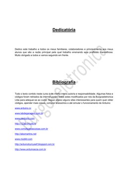  
 
 
Dedicatória 
 
 
Dedico este trabalho a todos os meus familiares, colaboradores e principalmente aos meus 
alunos que s