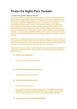 Frases En Inglés Para Turismo
¿A quien no le gustaría trabajar en turismo? 
Es uno de los mejores trabajos que puedes consegu