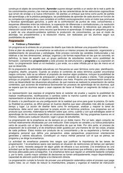 construye el objeto de conocimiento. Aprender supone otorgar sentido a un sector de lo real a partir de
los conocimientos pre