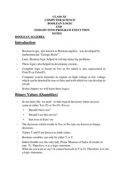 CLASS-XI 
                    COMPUTER SCIENCE 
                        BOOLEAN LOGIC 
                                   AND