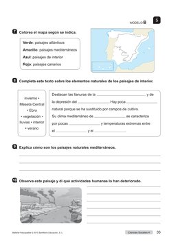 7
Colorea el mapa según se indica.
8
Completa este texto sobre los elementos naturales de los paisajes de interior.
'HVWDFDQ