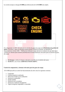 2
La versión europea se designa E-OBD para diferenciarla de la US-OBD más amplia.
Si se diagnostica un fallo relevante para l