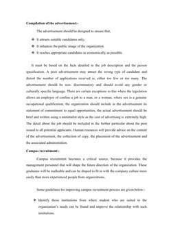 Compilation of the advertisement:-
The advertisement should be designed to ensure that,
It attracts suitable candidates only