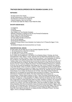 TRATADO ENCICLOPEDICO DE IFA OGUNDA OJUANI: (3-11) 
REFRANES: 
- No Deje Camino Por Vereda.