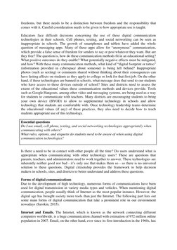 freedoms, but there needs to be a distinction between freedom and the responsibility that 
comes with it. Careful considerati