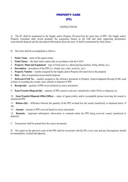 PROPERTY CARD
 (PC)
INSTRUCTIONS
A.     The PC shall be maintained in the Supply and/or Property Division/Unit for each class