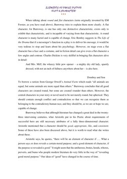 ELEMENTS OF PROSE FICTION 
(PLOT & CHARACTER) 
• • • 
When talking about round and flat characters (term originally invented