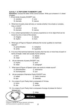 Grade 12-Creative Writing
Competency: Identify the various elements, techniques, 
and literary devices in specific forms of p