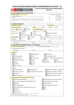 FICHA DE INVESTIGACIÓN CLÍNICO EPIDEMIOLÓGICA DE COVID – 19 
FICHA DE INVESTIGACIÓN CLÍNICO EPIDEMIOLÓGICA 
COVID -19 
I. DAT