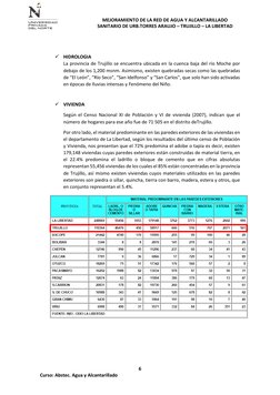 MEJORAMIENTO DE LA RED DE AGUA Y ALCANTARILLADO    
SANITARIO DE URB.TORRES ARAUJO – TRUJILLO – LA LIBERTAD 
6 
Curso: Abstec