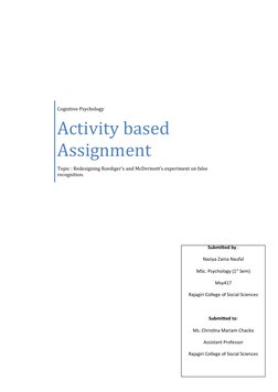 Submitted by : 
Naziya Zaina Naufal
MSc. Psychology (1st Sem)
Msy417
Rajagiri College of Social Sciences
Submitted to:
Ms. Ch