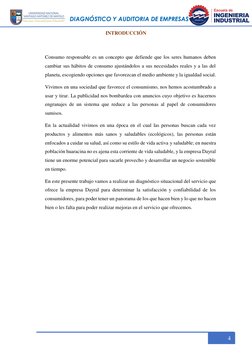 DIAGNÓSTICO Y AUDITORIA DE EMPRESAS 
 
 
4 
INTRODUCCIÓN 
 
Consumo responsable es un concepto que defiende