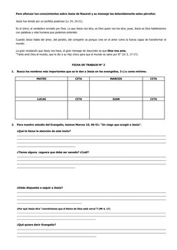 Para afianzar tus conocimientos sobre Jesús de Nazaret y su mensaje lee detenidamente estos párrafos: 
Jesús fue tenido por u