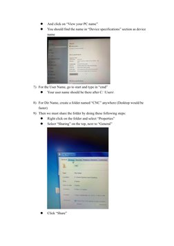 ⚫ 
And click on “View your PC name” 
⚫ 
You should find the name in “Device specifications” section as device 
name 
 
7) For