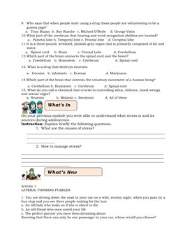 9. Who says that when people start using a drug these people are volunteering to be a 
guinea pigs? 
a. Tony Buzan  b. Sue Ru