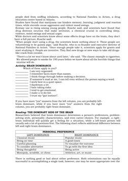 people died from sniffing inhalants, according to National Families in Action, a drug 
education center based in Atlanta. 
St