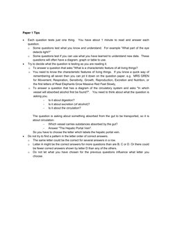 Paper 1 Tips  
  
• 
Each question tests just one thing.  You have about 1 minute to read and answer each 
question. 
o 
Some