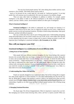 You may have heard people mention "IQ" when talking about intellect and how smart
someone is. (For example, "My brother doesn