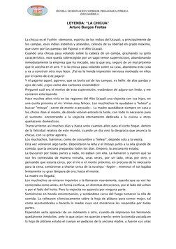 LEYENDA: “LA CHICUA” 
Arturo Burgos Freitas 
 
 
La chicua es el Yushln -demonio, espíritu de los indios del Ucayali, y pri