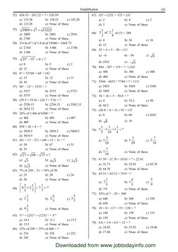 Simplification
(3)
52) 456.53 – 261.22 + ? = 328.59
a) 133.28
b) 138.23
c) 143.28
d) 123.28
e) None of these
53)
3969
?
13225