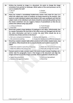 4 
 
29. 
Krishna has inserted an image in a document. He wants to change the image 
orientation from portrait to landscape.