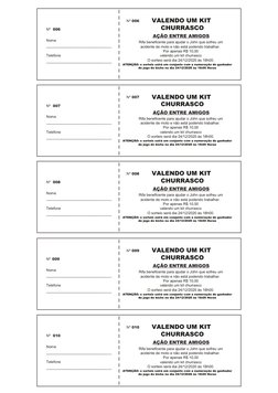 Nome
___________________________________
Telefone
___________________________________
Nº 
VALENDO UM KIT 
CHURRASCO
AÇÃO ENTR