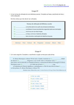 Ficha Fomativa Nível A1 adaptada de 
https://lmsev.escolavirtual.pt/subjectsteacher/detail/2428  (https://lmsev.escolavirtual