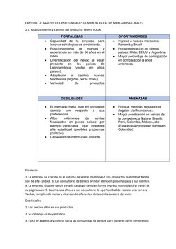 CAPÍTULO 2: ANÁLISIS DE OPORTUNIDADES COMERCIALES EN LOS MERCADOS GLOBALES
2.1. Análisis Interno y Externo del producto: Matr