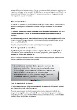 anuales. 2 Asimismo, Latinoamérica es el tercer mercado mundial de la industria cosmética con
negocios anuales que suman unos